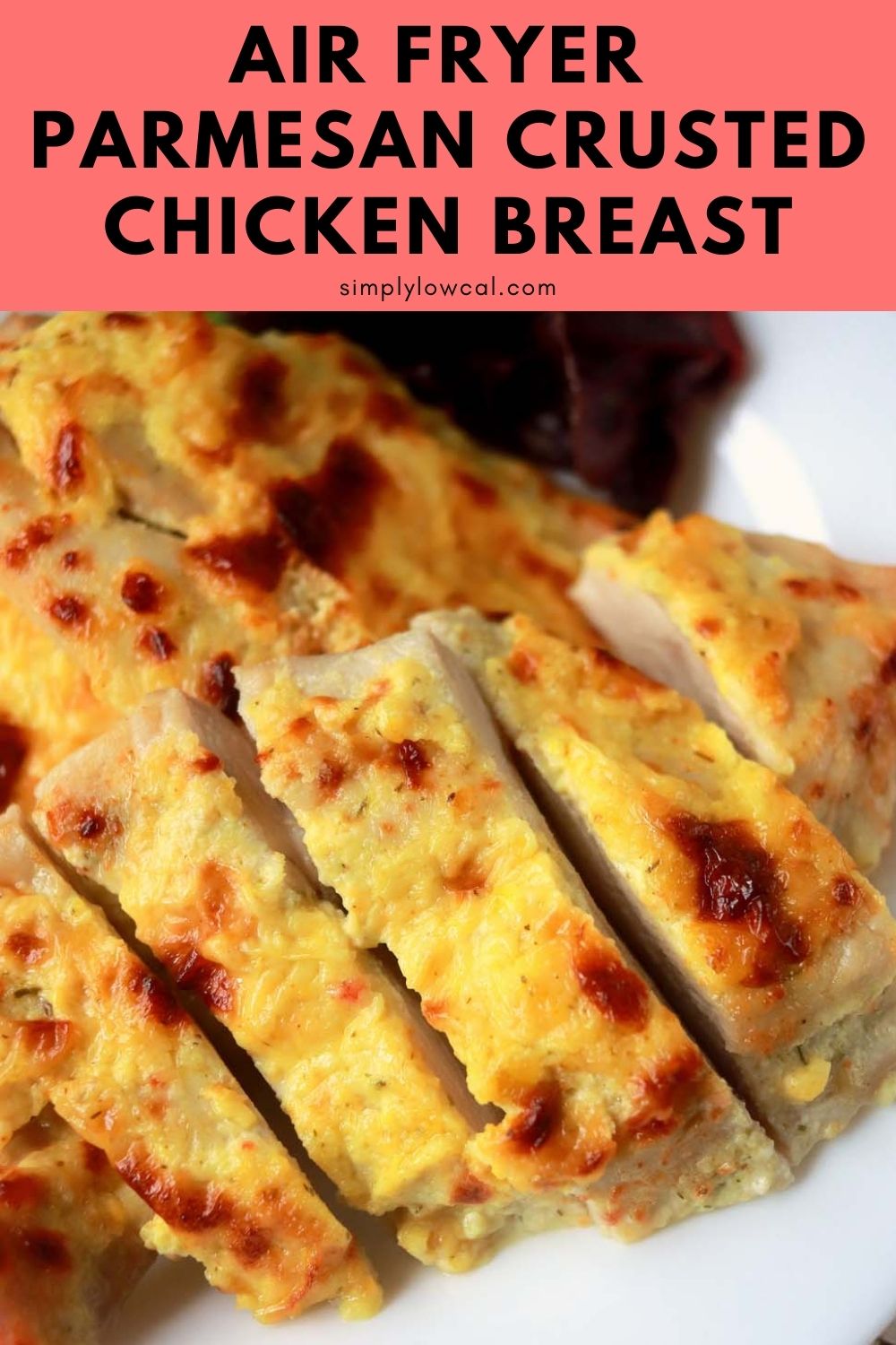 Air Fryer Parmesan Crusted Chicken Breast Simply Low Cal