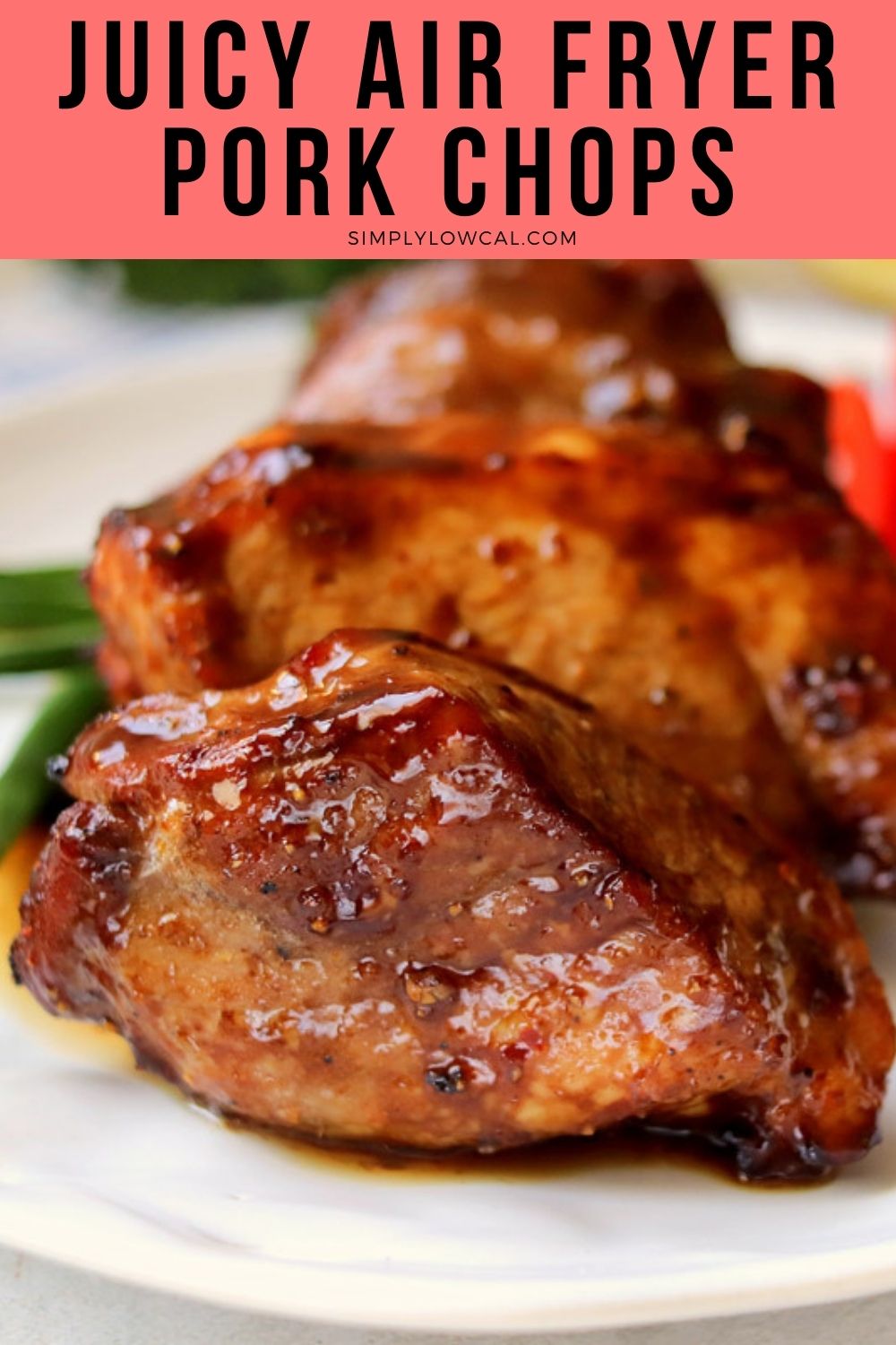 Air Fryer Pork Chops - Simply Low Cal