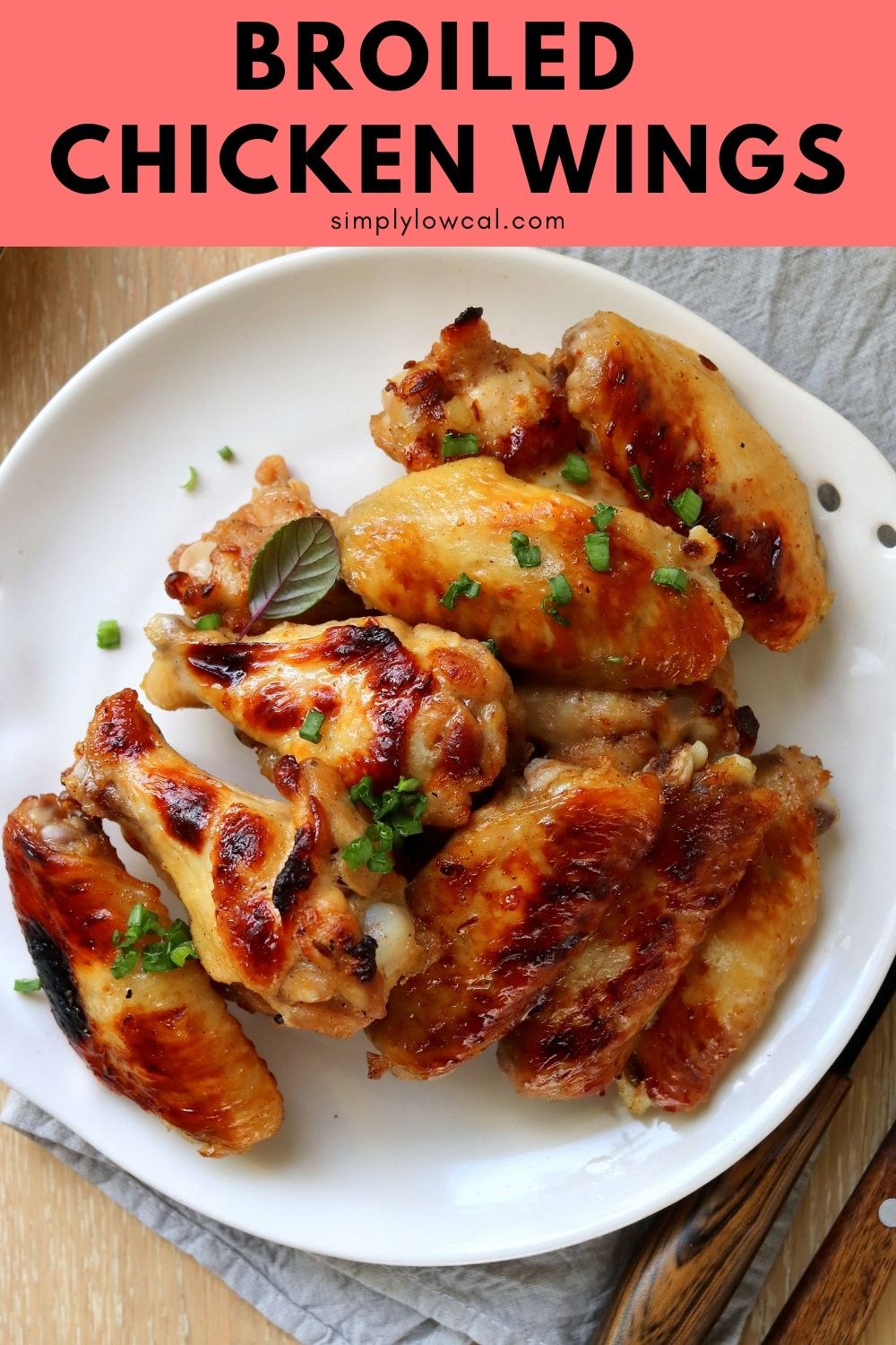 Broiled Chicken Wings - Simply Low Cal