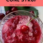 healthy snow cone syrup pin.