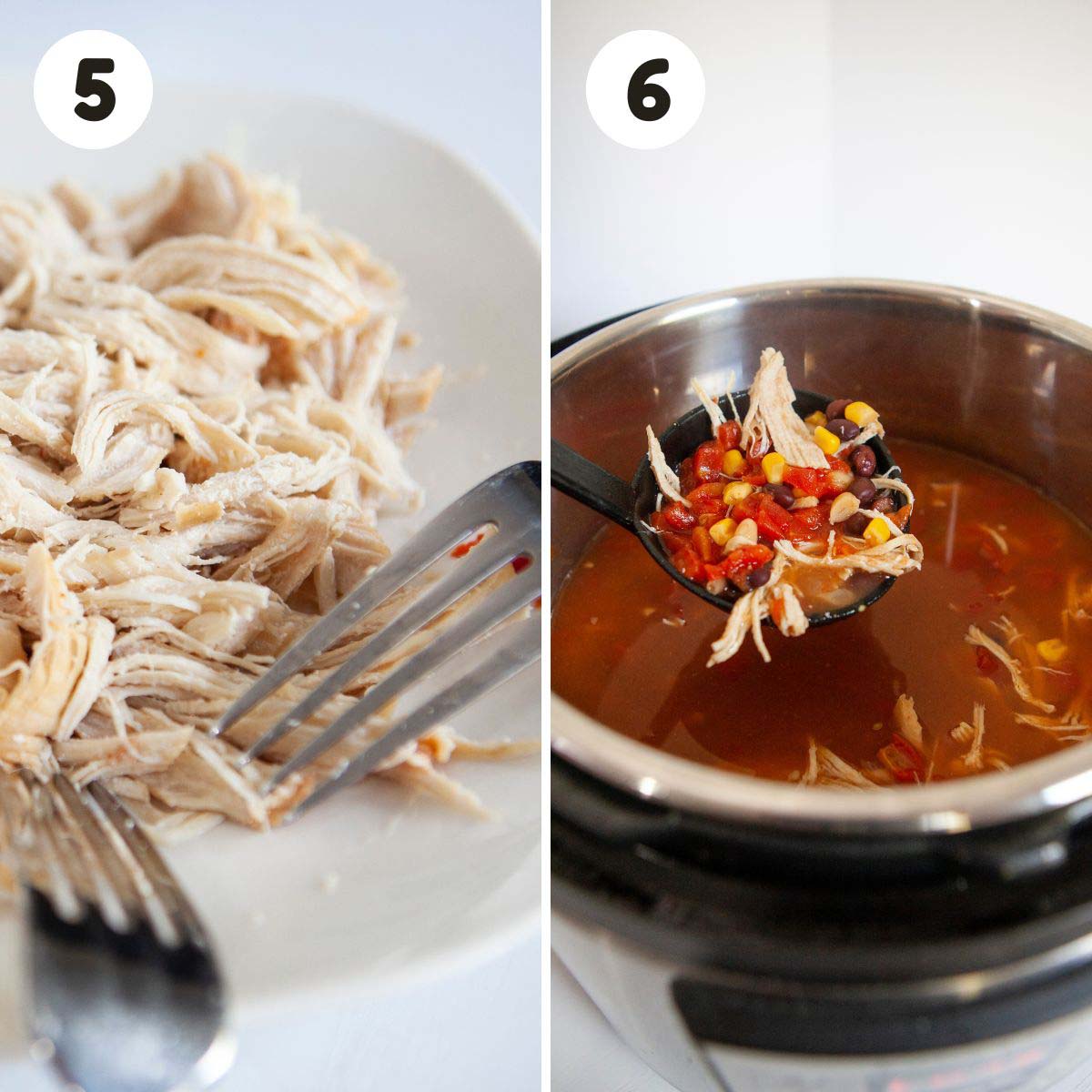 Steps to shred the chicken for the taco soup.
