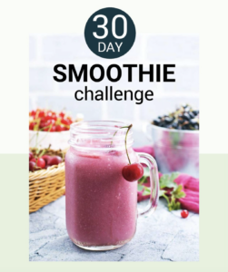 30 Day Smoothie Challenge E-Book Cover.