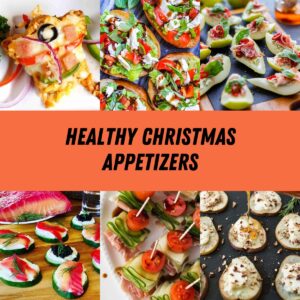 healthy Christmas appetizers thumbnail picture.