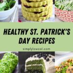 Pinterest pin of healthy St. Patrick's Day recipes.