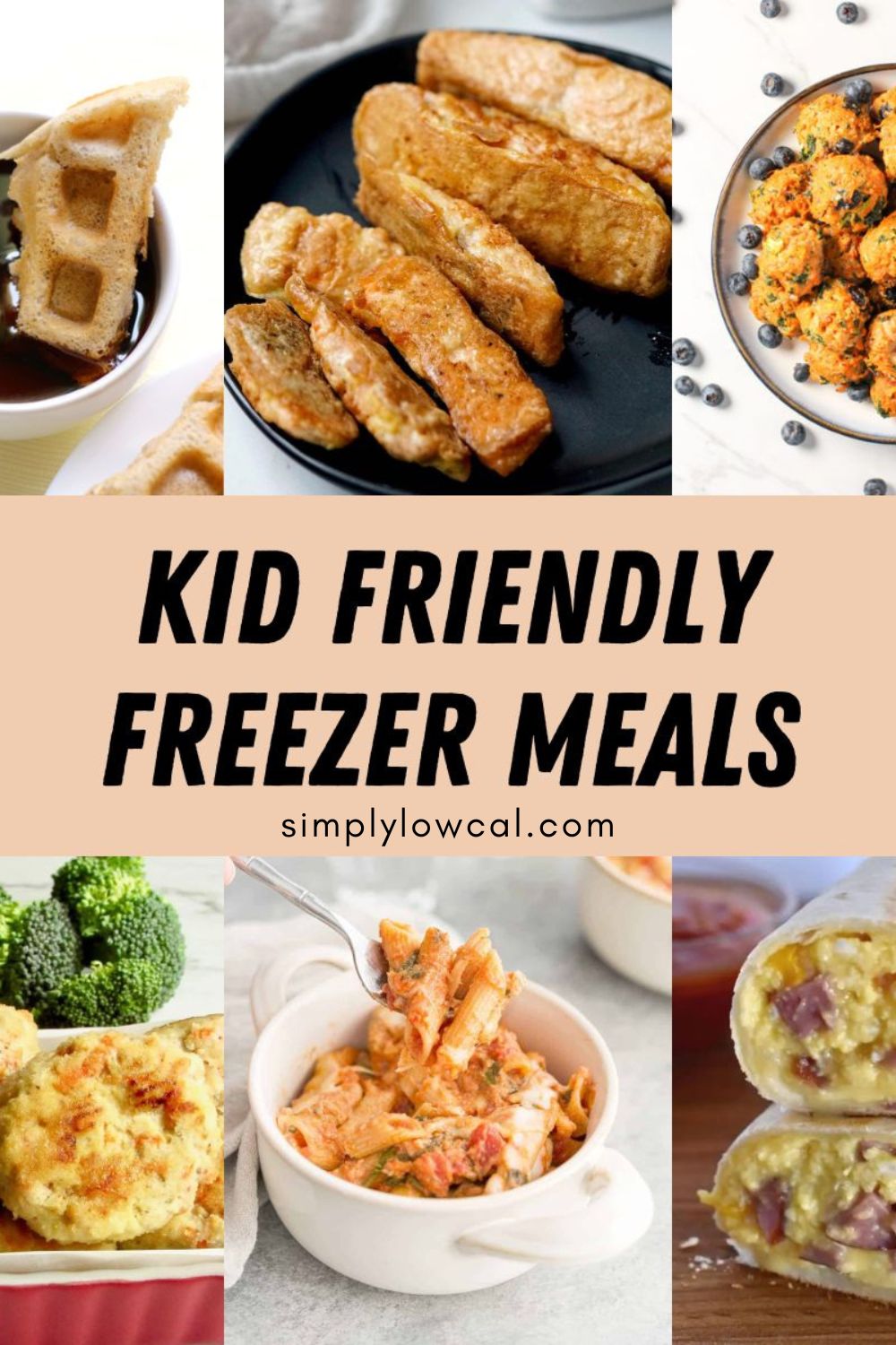 Pinterest pin of kid friendly freezer meals.