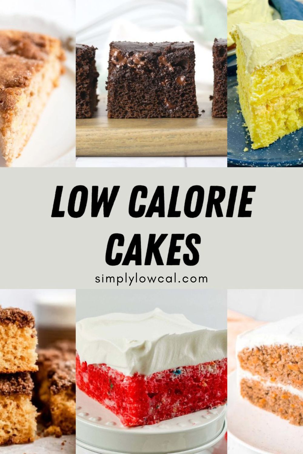 Pinterest pin of low calorie cakes.