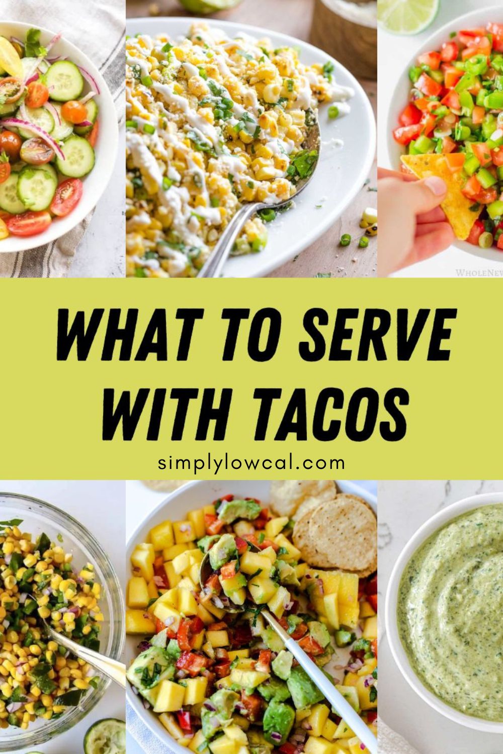 Pinterest pin of what to serve with tacos.