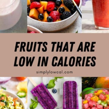 Pinterest pin of fruits that are low in calories.