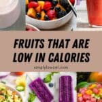 Thumbnail of fruits that are low in calories.