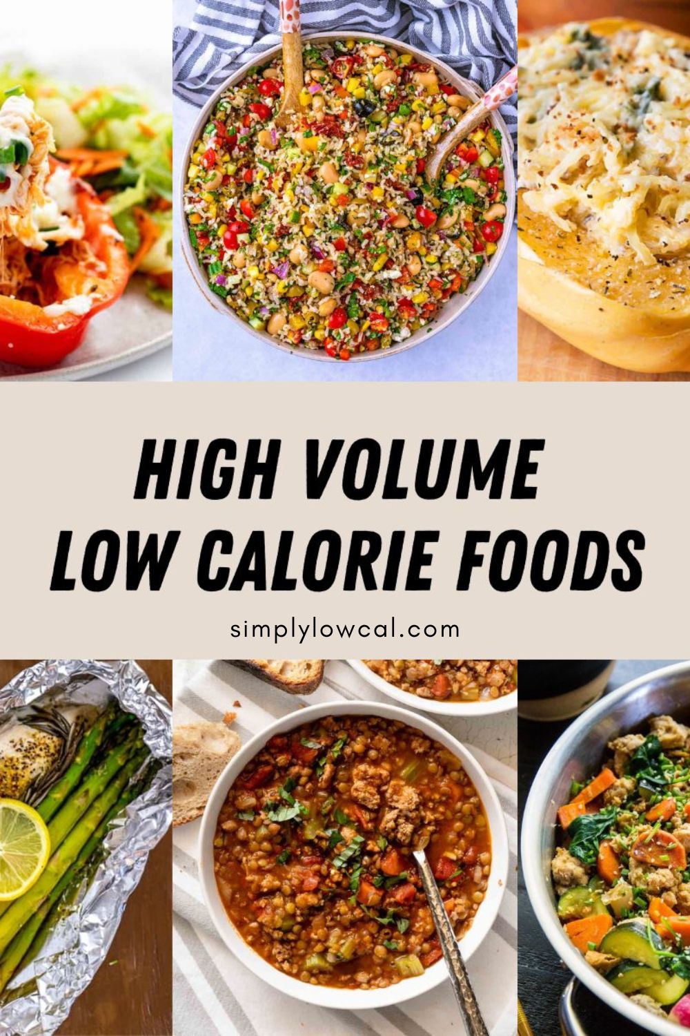 Pinterest pin of high volume low calorie foods.