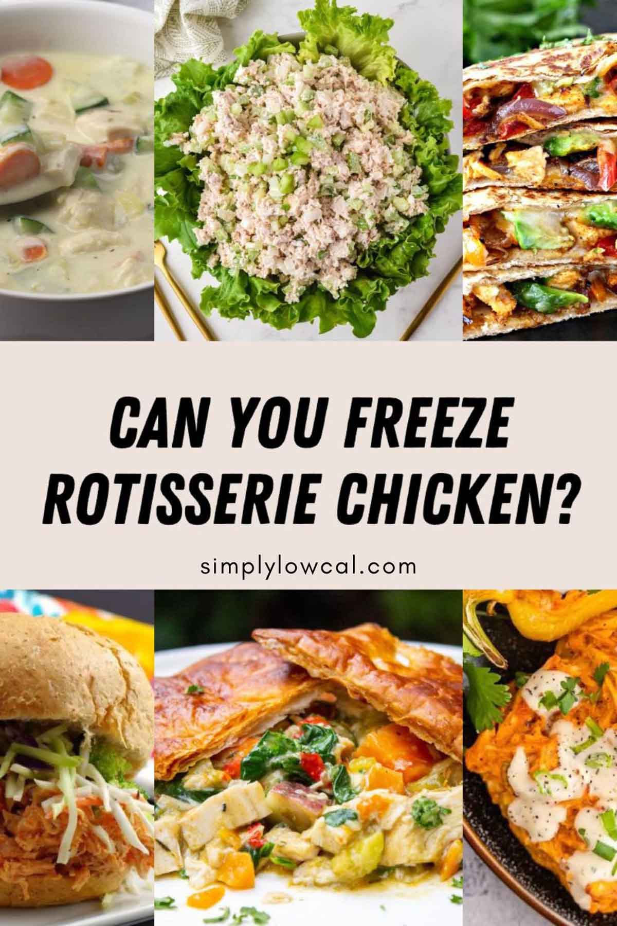 Can you freeze rotisserie chicken pin.