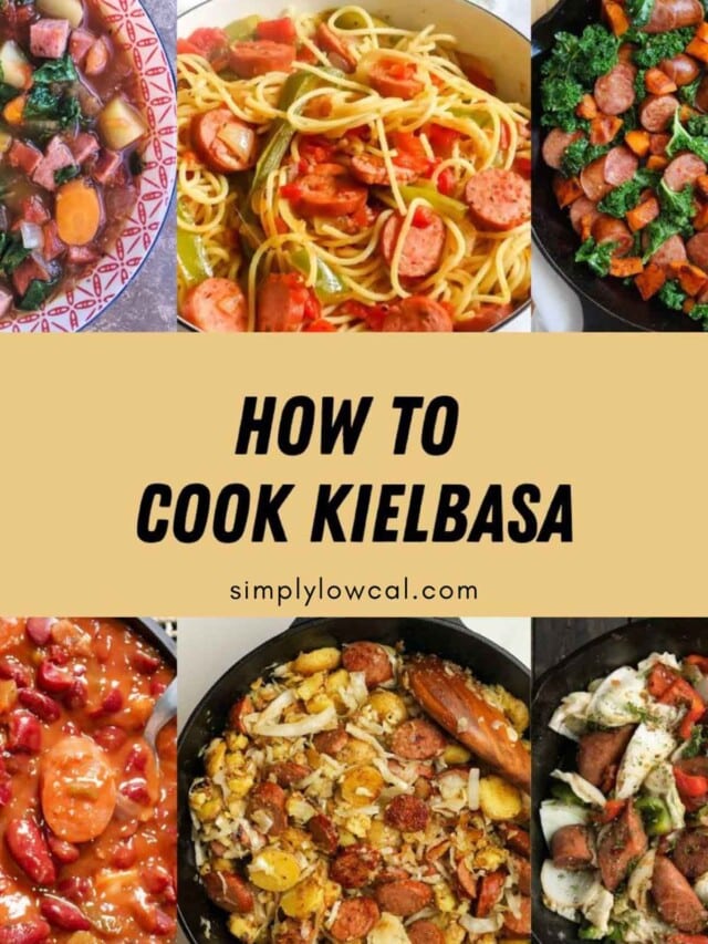 How To Cook Kielbasa Story Simply Low Cal