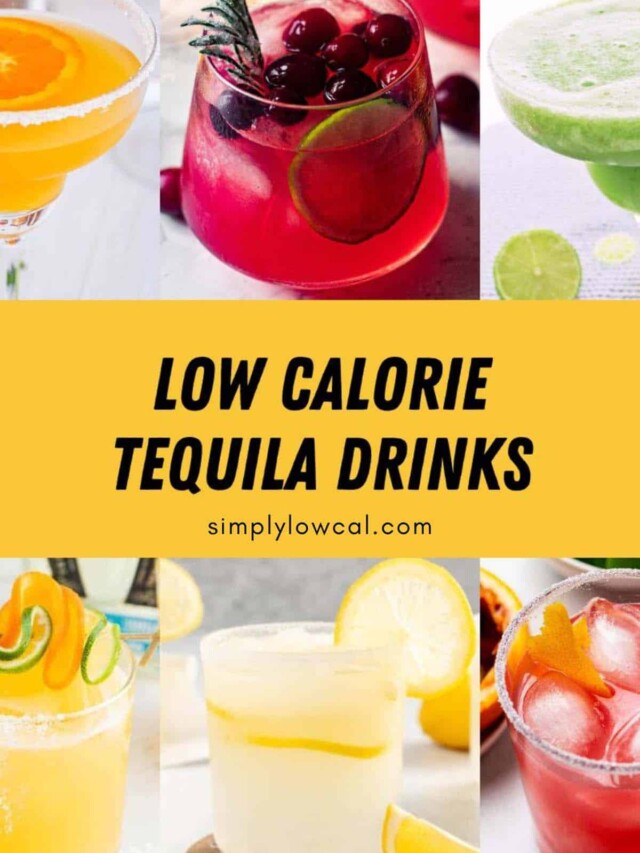 Low Calorie Tequila Drinks Story Simply Low Cal