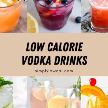 Pinterest pin of low calorie vodka drinks.