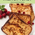 Pinterest pin of low calorie French toast.