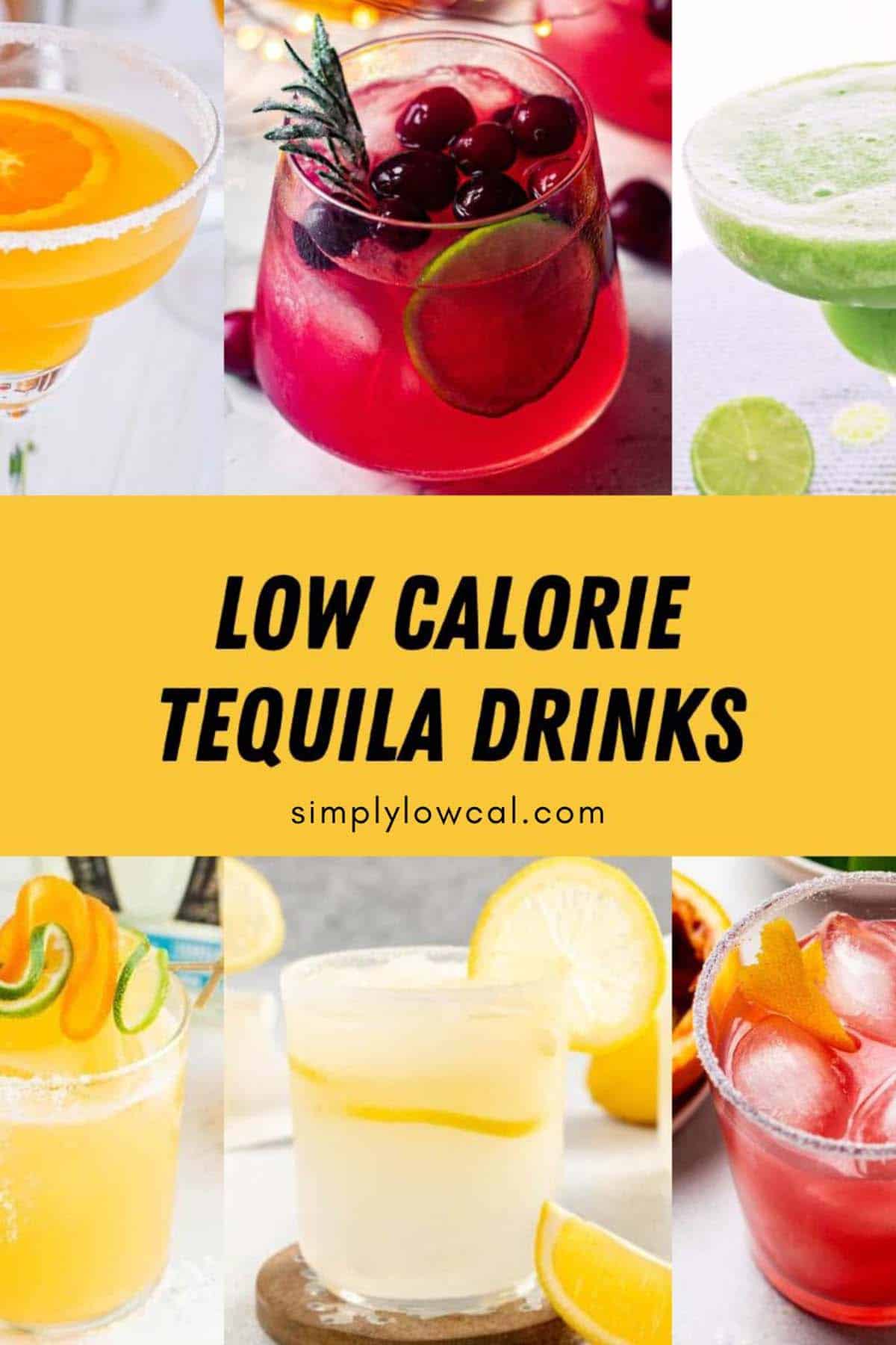 Pinterest pin of low calorie tequila drinks.