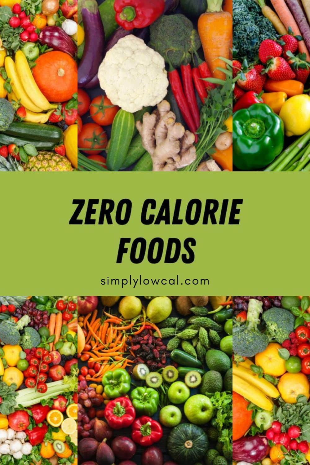 Zero Calorie Foods - Simply Low Cal