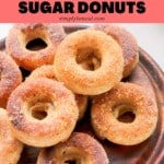 Pinterest pin of low calorie cinnamon sugar donuts.