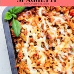 Pinterest pin of low calorie baked spaghetti.