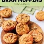 Pinterest pin of low calorie bran muffin recipe.