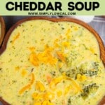 Pinterest pin of low calorie broccoli cheddar soup.