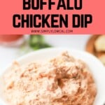 Pinterest pin of low calorie buffalo chicken dip.