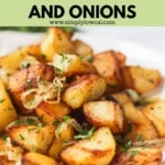 Pinterest pin of low calorie fried potatoes and onions.