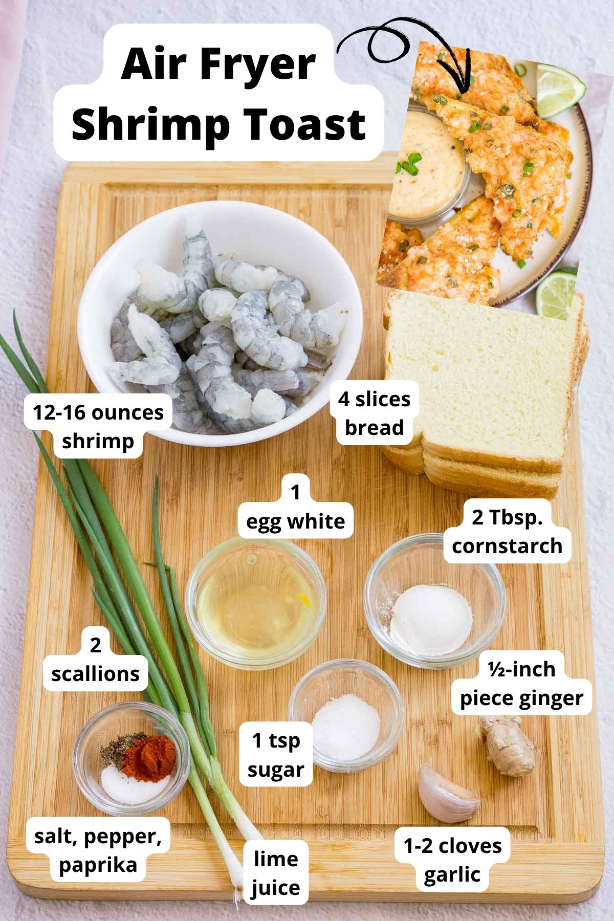 Ingredients to make air fryer shrimp toast